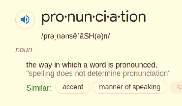 The word pronunciation from a dictionary